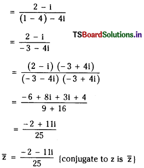 TS Inter 2nd Year Maths 2A Solutions Chapter 1 Complex Numbers Exercise 1(b) 9