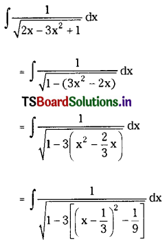 TS Inter 2nd Year Maths 2B Solutions Chapter 6 Integration Ex 6(d) I Q1