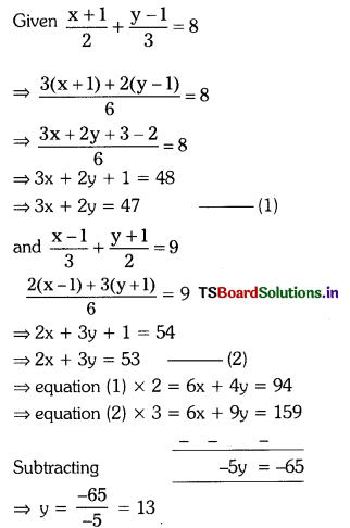 TS 10th Class Maths Solutions Chapter 4 Pair of Linear Equations in Two Variables Optional Exercise 33
